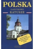 Polska. Zabytkowe ratusze. Przewodnik
