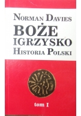 Boże igrzysko , Tom I