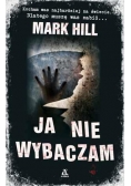 Ja nie wybaczam