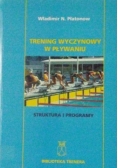 Trening wyczynowy w pływaniu