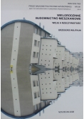 Wielorodzinne Budownictwo Mieszkaniowe