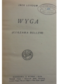 Wyga, 1925 r.