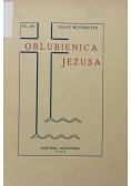 Oblubienica Jezusa, 1948r