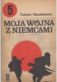 Moja Wojna z Niemcami