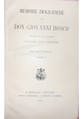 Memorie Biografiche di Don  Beato Giovanni Bosco  18754- 1858, Volume V,  1905 r.
