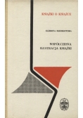 Książki o książce Współczesna ilustracja książki