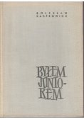 Byłem juniorem