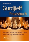 Gurdjieff Praxisbuch