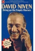 Bring on the Empty Horses