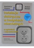 Instalacje elektryczne w budynkach mieszkalnych