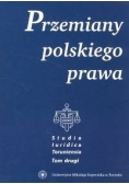 Przemiany polskiego prawa t.2