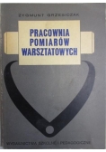 Pracownia pomiarów warsztatowych
