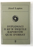 Dyplomaci II RP w świetle raportów Quai D'Orsay