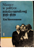 Niemcy w polityce międzynarodowej 1919 1939 Tom I