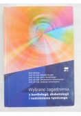 Wybrane zagadnienia z kardiologii, diabetologii i nadciśnienia tętniczego