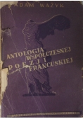 Antologia współczesnej poezji francuskiej 1947 r.