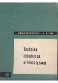 Technika chłodnicza w klimatyzacji