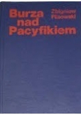 Burza nad Pacyfikiem, Tom 2