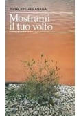 Mostrami il tuo volto