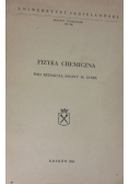 Fizyka Chemiczna