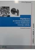 Współpraca ze stowarzyszeniami - nowe mozliwości rozwoju szkoły
