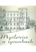 Mysłowice w rysunkach