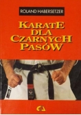 Karate dla czarnych pasów