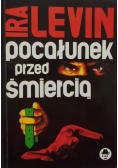Pocałunek przed śmiercią