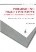 Poradnictwo przed i potestowe dla lekarza pierwszego kontaktu