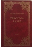 Zbrodnia i kara, t. I