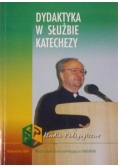 Dydaktyka w służbie katechezy