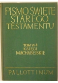Pismo Święte Starego Testamentu Tom VI-4