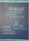 Masaż w kosmetyce i odnowie biologicznej