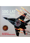100 lat gwiaździstego znaku
