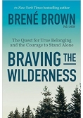 Braving the wilderness
