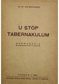 U stóp Tabernakulum  1948 r