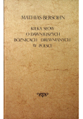 Kilka słów o dawniejszych bóżnicach drewnianych w Polsce Reprint z 1895 r
