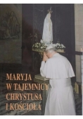 Maryja w tajemnicy Chrystusa i Kościoła