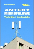 Anteny mikrofalowe. Technika i środowisko