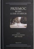 Przemoc wobec ludzi starych