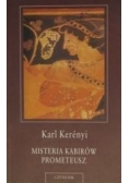 Misteria Kabirów Prometeusz