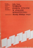 Wybrane pojęcia etyczne w analizie semantycznej