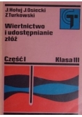 Wiertnictwo i udostępnianie złóż ,cz I