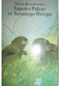 Sapcio i Pufcio ze Stromego Brzegu