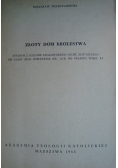Złoty dom królestwa