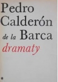 Calderón de la Barca Dramaty