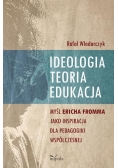 Ideologia, teoria, edukacja