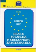Praca z Socjalna w środowisku zamieszkania