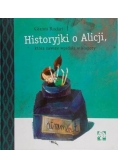 Historyjki o Alicji, która zawsze wpadała w kłopoty