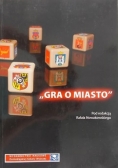 Gra o miasto